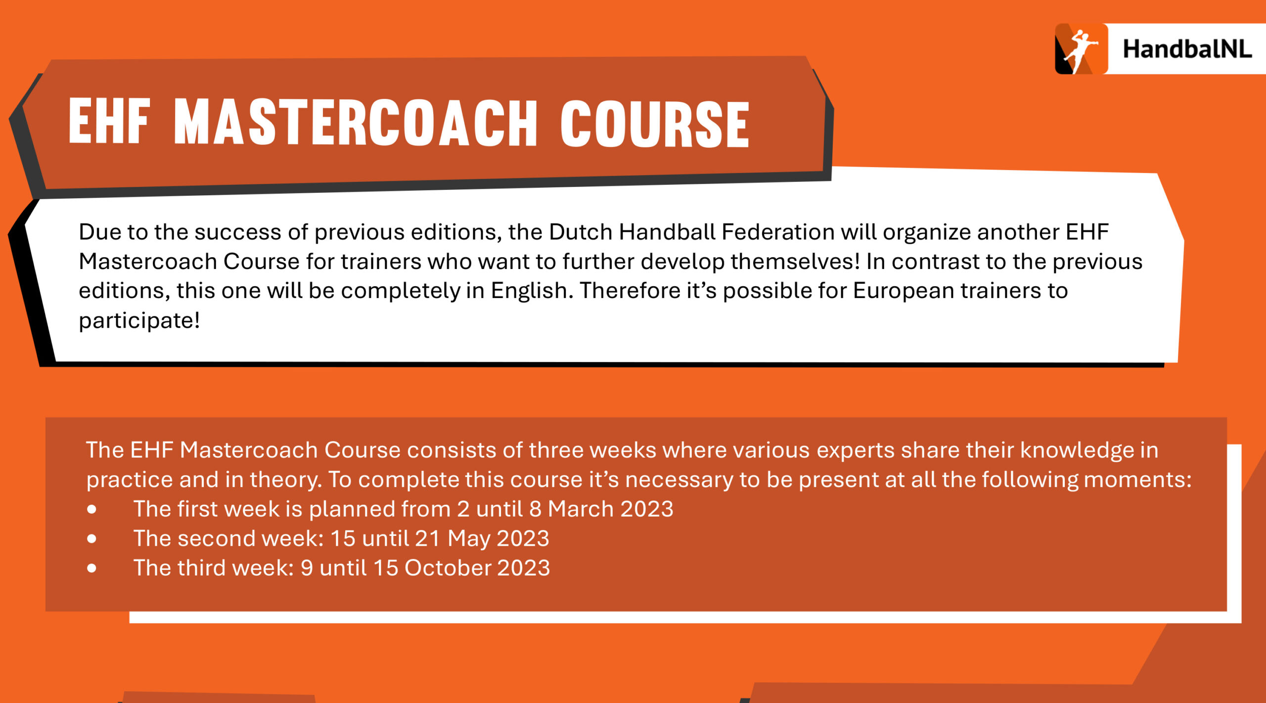 Trenutno pregledavate Nizozemski rukometni savez organizirat će još jedan EHF Mastercoach tečaj