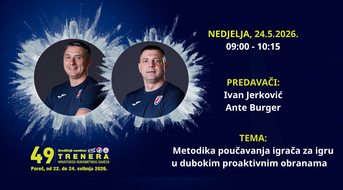Trenutno pregledavate 49. Seminar trenera – Predstavljanje predavača: Ivan Jerković i Ante Burger